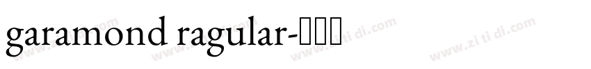 garamond ragular字体转换